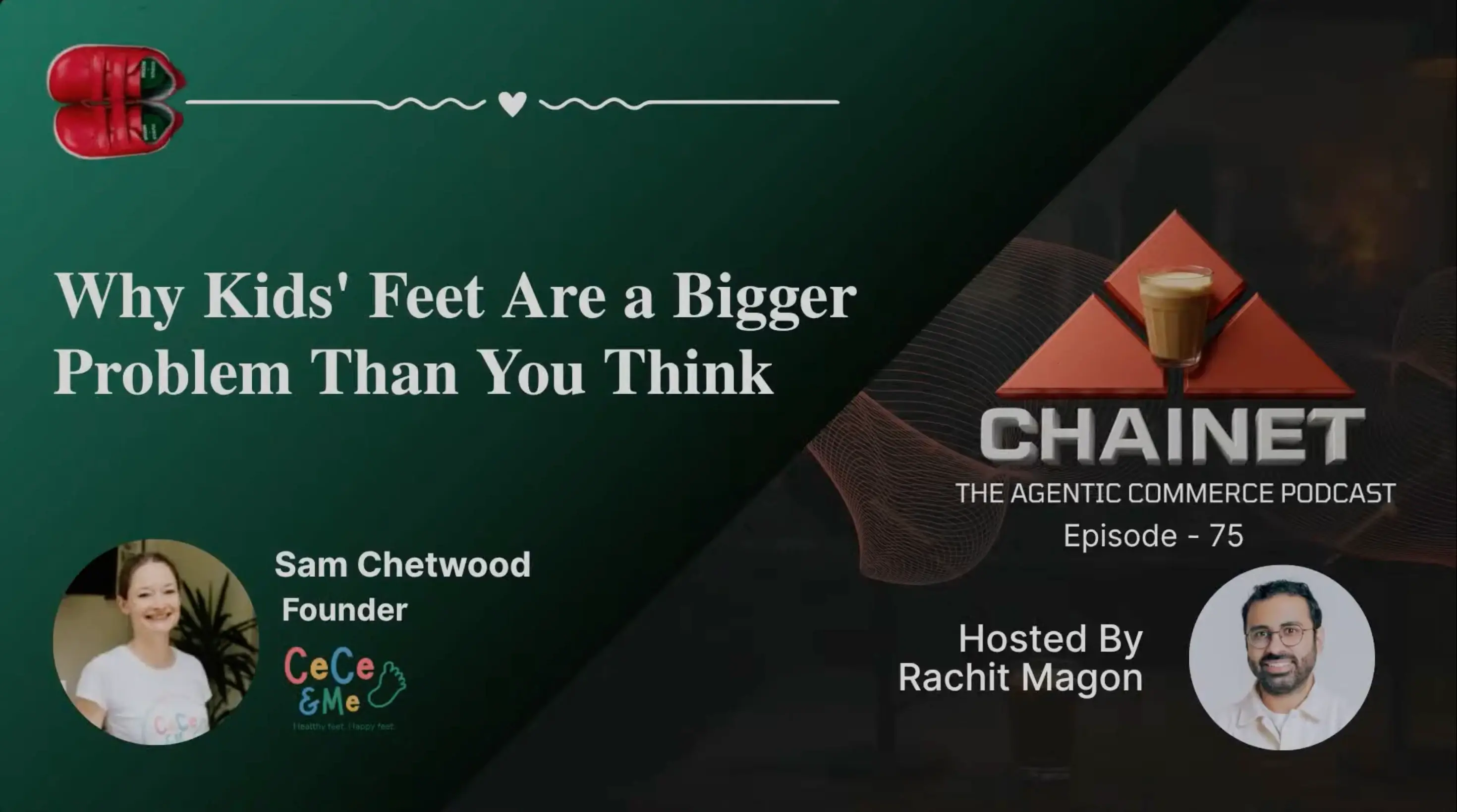 Sam Chetwood: How CeCe & Me Is Rebuilding the Lost Trade of Pediatric Shoe Fitting | ChaiNet