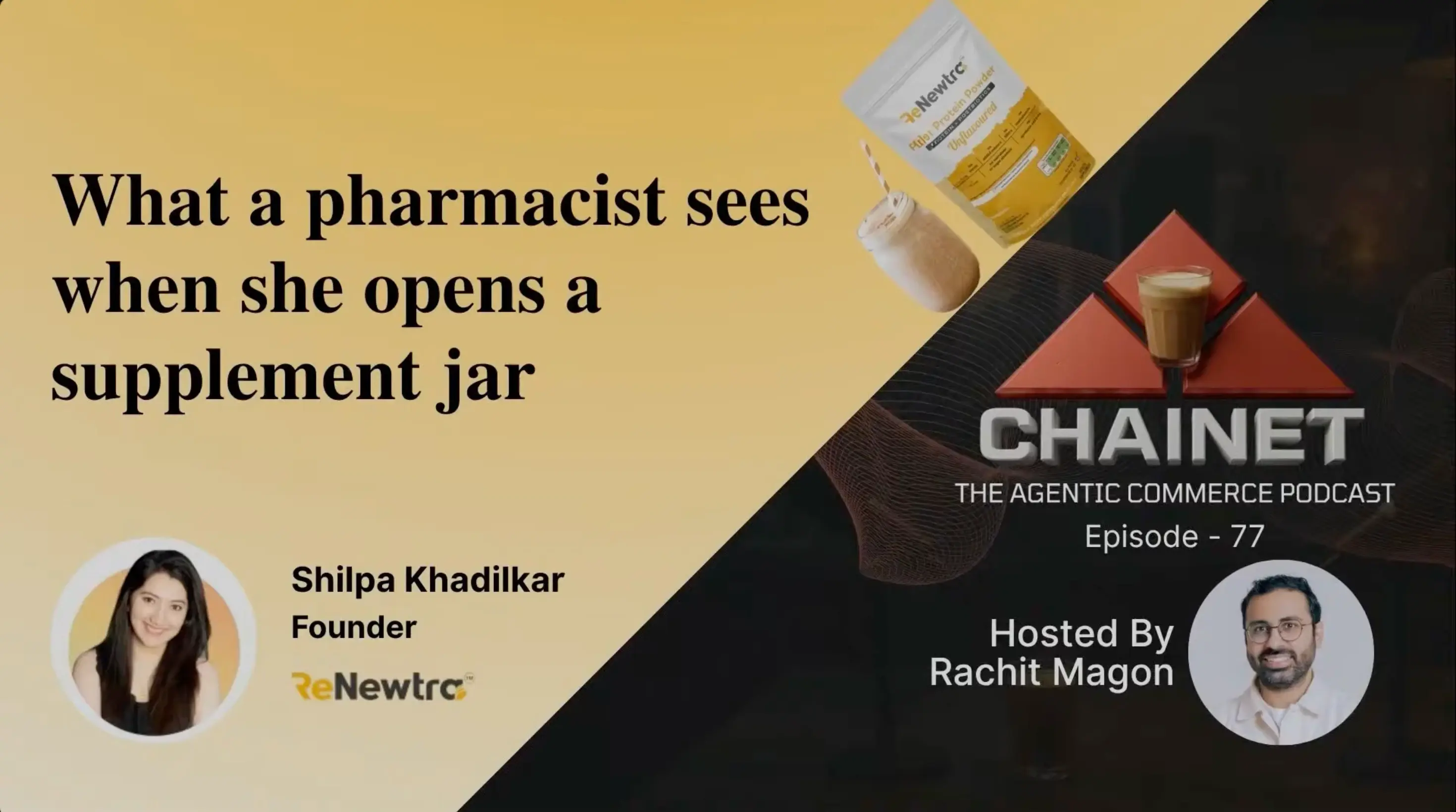 Shilpa Khadilkar: How Renewtra Is Building a Radically Honest Plant Based Protein Brand in India | ChaiNet
