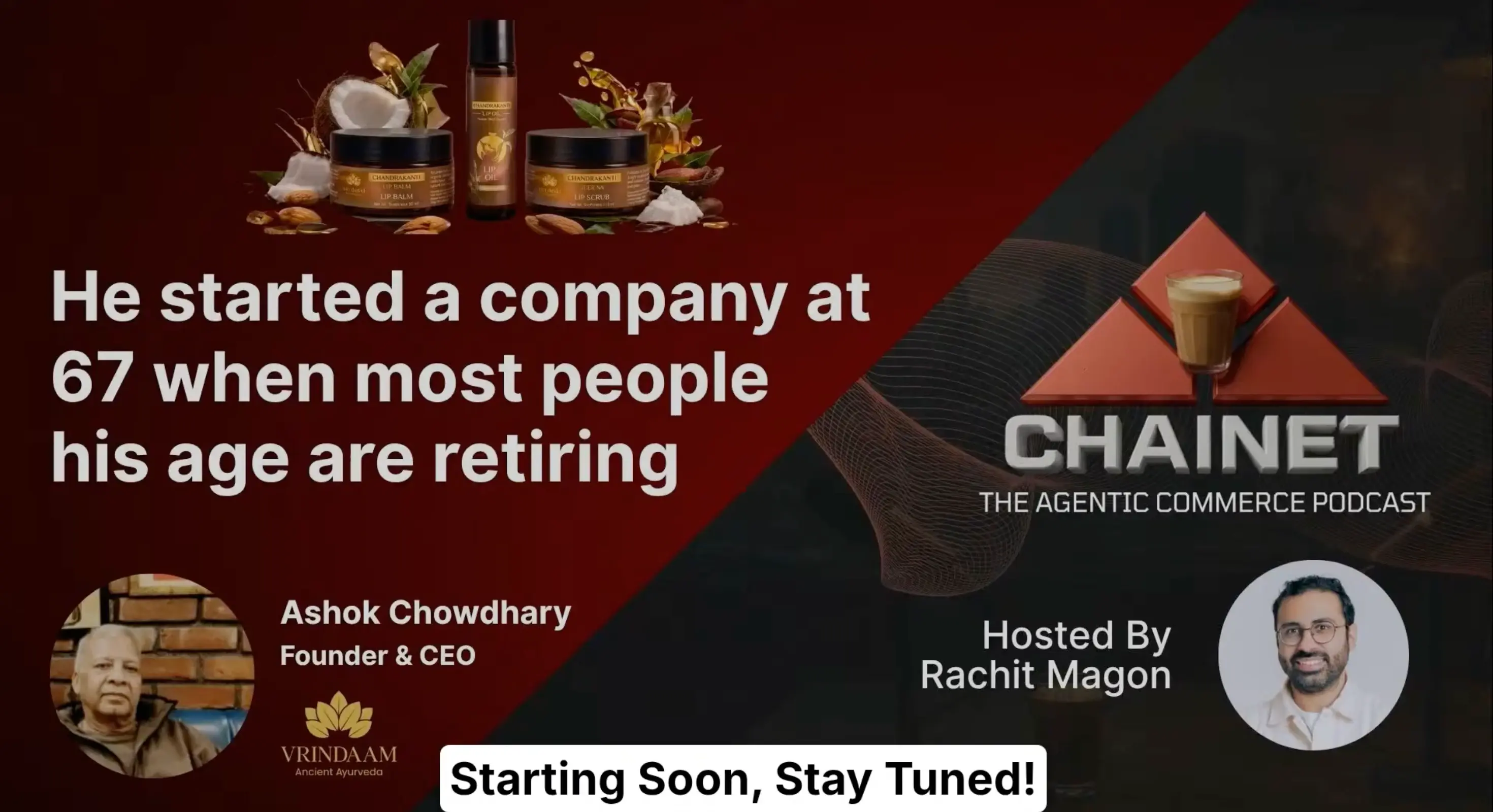 Ashok and Ankur Chowdhary: Why a 67 Year Old Started Vrindaam Organics Instead of Retiring | ChaiNet