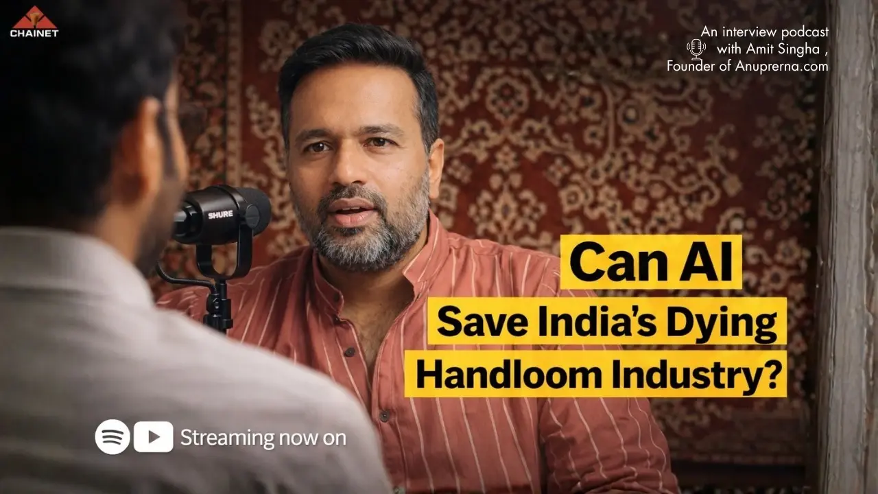 Amit Singha: From Mergers & Acquisitions to Building a Tech-Enhanced Artisan Ecosystem Across India | ChaiNet
