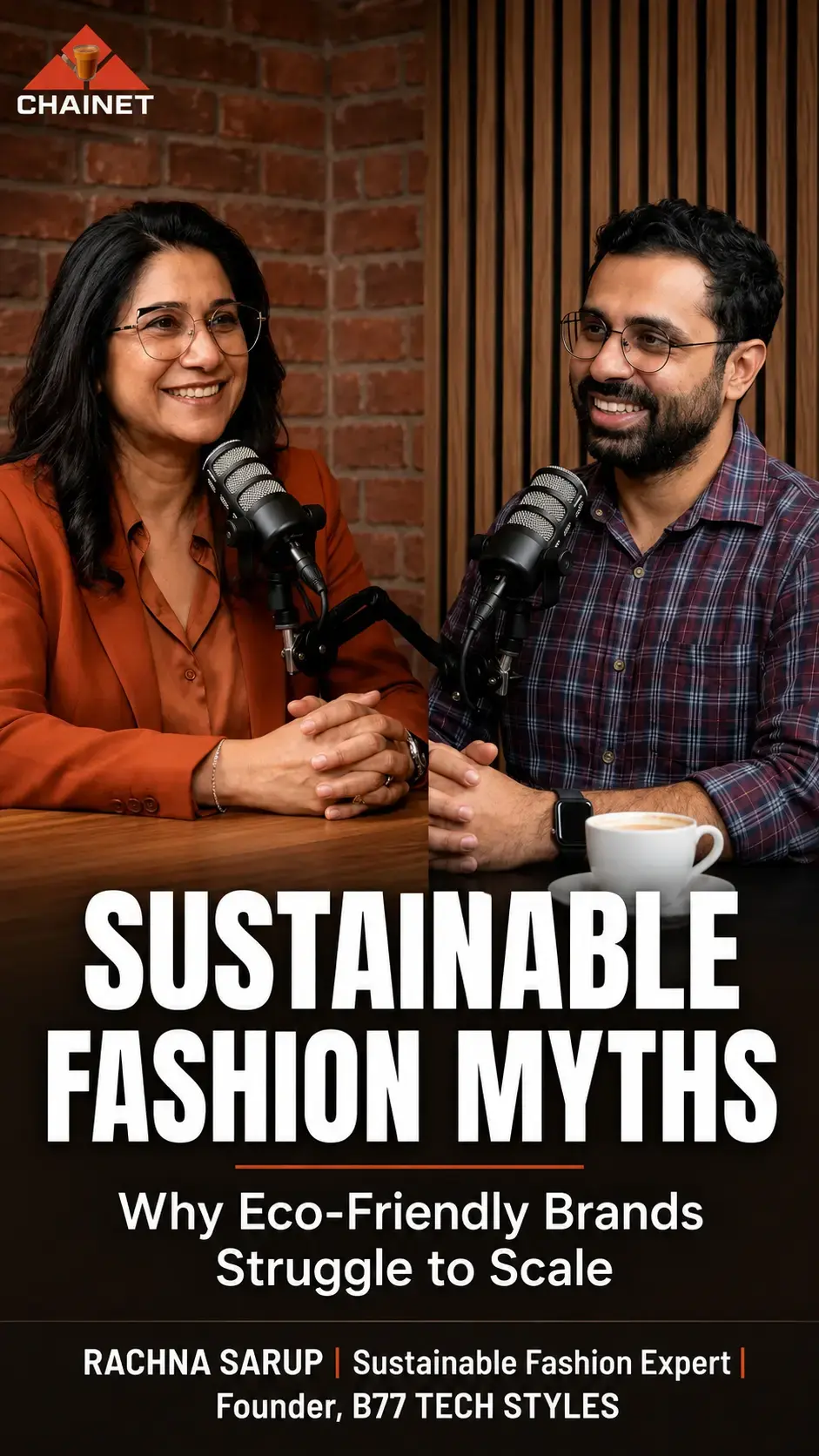 Reprogramming Fashion's DNA to Sustainability with Technology | Rachna Sarup, CEO of B77 Tech Styles